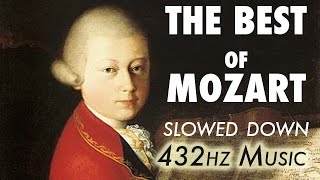 The Best Of Mozart  Slowed Down  432Hz  45 Hours [upl. by Epolulot]