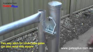 Gate Latch 2 way for round pipe and square [upl. by Oina]