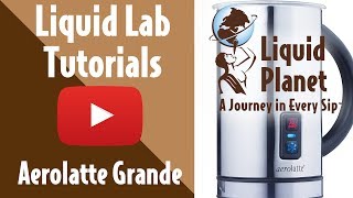 Liquid Lab  Aerolatte Grande Milk Frother [upl. by Eniawtna545]