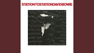 Station to Station 2016 Remaster [upl. by Kurt550]