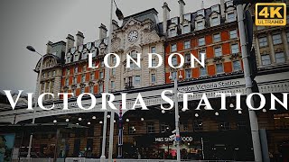 London Victoria Station Walk Through England 4K [upl. by Clynes]