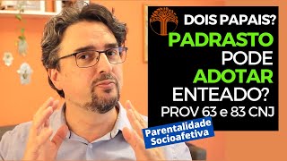 Parentalidade Socioafetiva  Provimento 63 e 83 CNJ na prática [upl. by Hiram274]