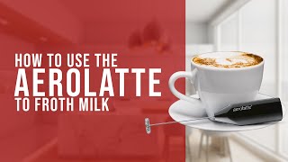 How To Use the AeroLatte To Froth Milk [upl. by Hafeenah607]