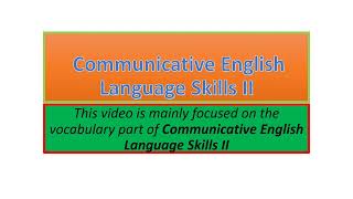 Communicative English Language Skills II vocabulary part one [upl. by Carr660]